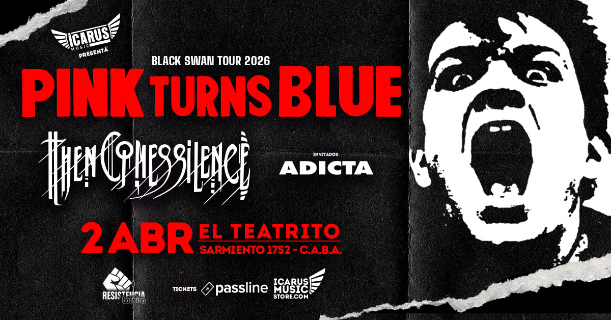 PINK TURNS BLUE + THEN COMES SILENCE